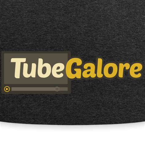 tube galore|New videos